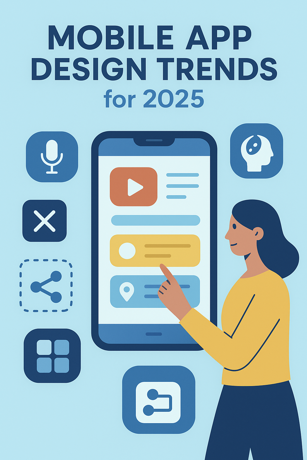 Mobile App Design Trends for 2025