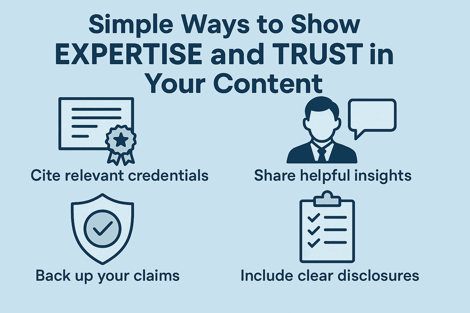 Simple Ways to Show Expertise and Trust in Your Content